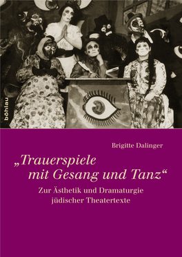 "Trauerspiele Mit Gesang Und Tanz"