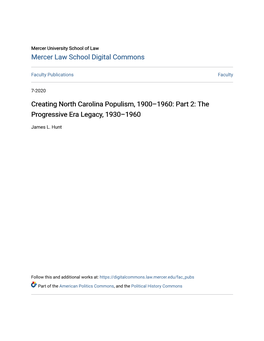 Creating North Carolina Populism, 1900–1960: Part 2: the Progressive Era Legacy, 1930–1960