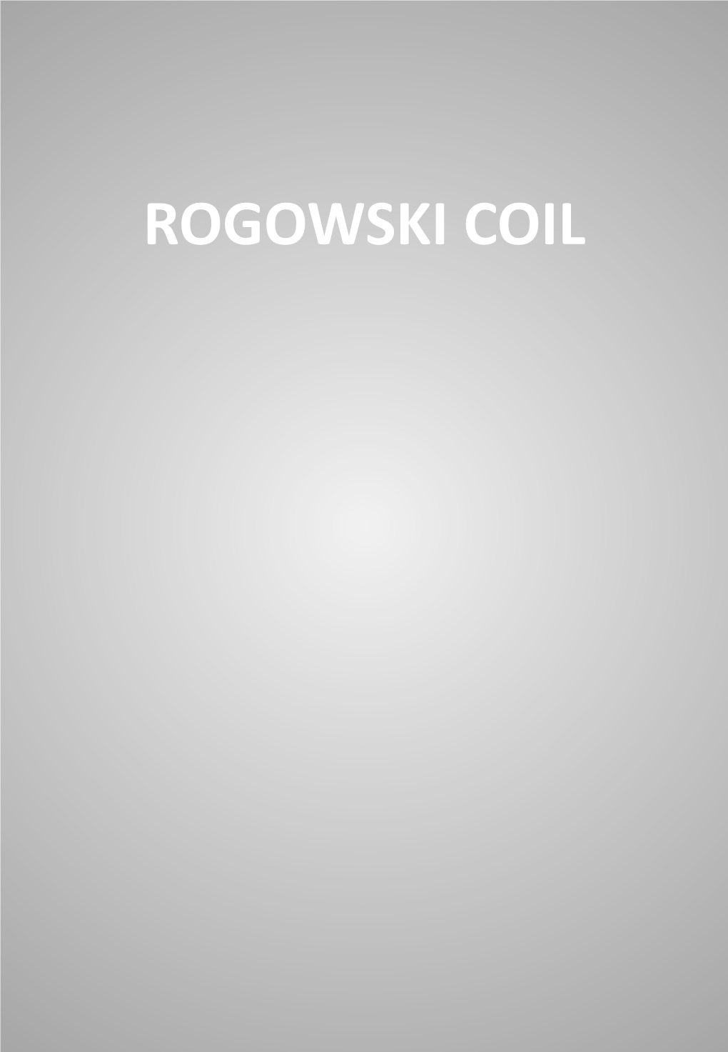 Advantages / Disadvantages Rogowski Coil VS Standard CT IME