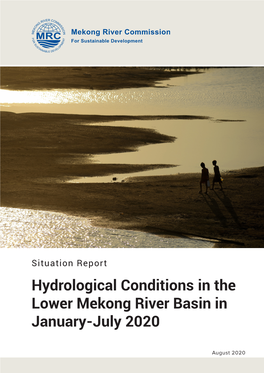 Hydrological Conditions in the Lower Mekong River Basin in January-July 2020
