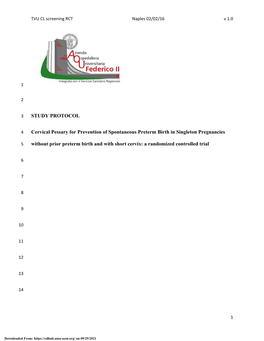 Effect of Cervical Pessary on Spontaneous Preterm Birth in Women with Singleton Pregnancies and Short Cervical Lengtha Randomize