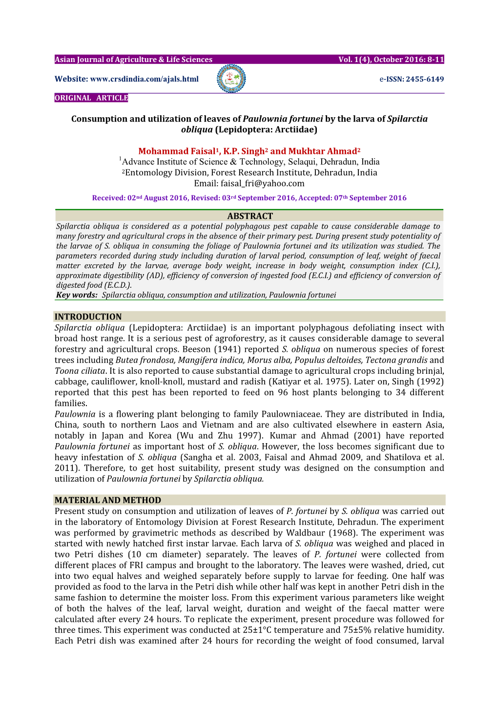 Consumption and Utilization of Leaves of Paulownia Fortunei by the Larva of Spilarctia Obliqua (Lepidoptera: Arctiidae) Mohamma