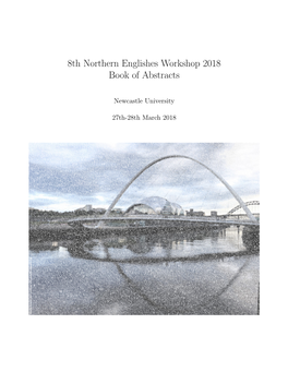 8Th Northern Englishes Workshop 2018 Book of Abstracts