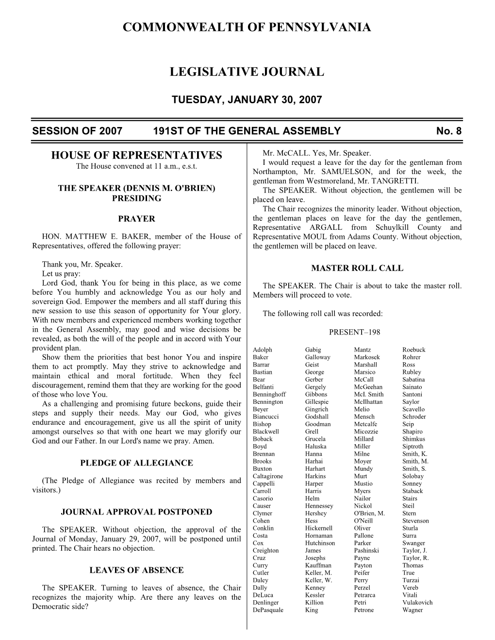 Constitutional Convention and As Was Determined in the Affirmative and the Resolution Was the First President of the United States