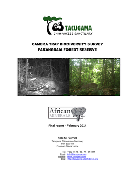Camera Trap Biodiversity Survey, Farangbaia Forest Reserve