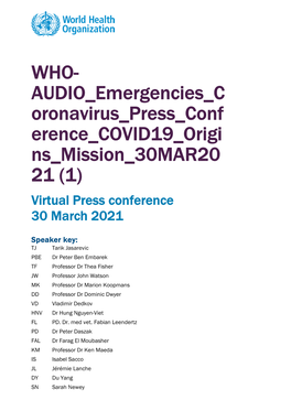 WHO- AUDIO Emergencies C Oronavirus Press Conf Erence COVID19 Origi Ns Mission 30MAR20 21 (1) Virtual Press Conference 30 March 2021