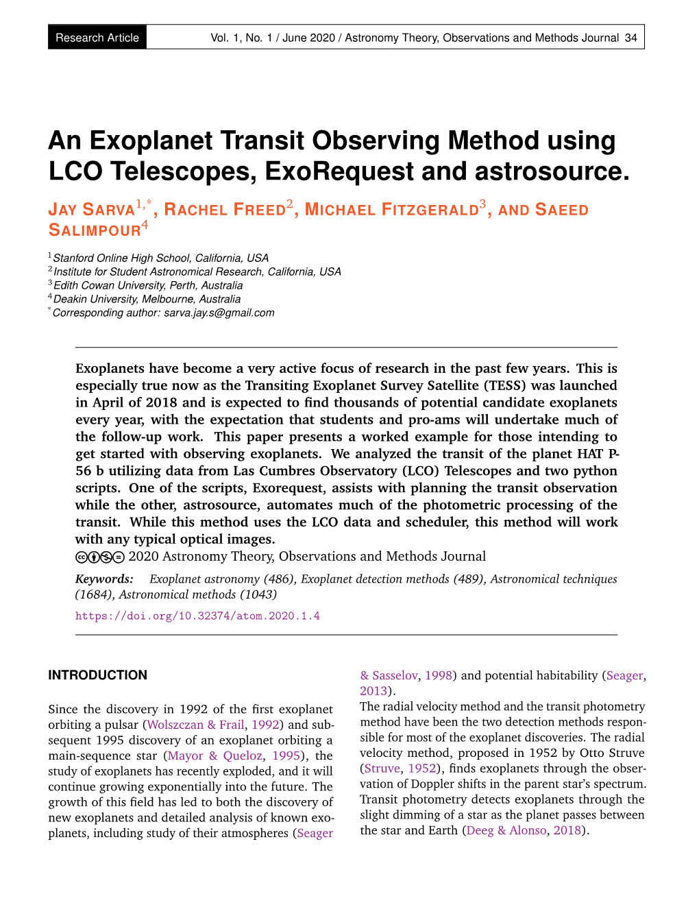 An Exoplanet Transit Observing Method Using LCO Telescopes, Exorequest and Astrosource