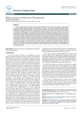 Ribonuclease As Anticancer Therapeutics Kanwar SS1* and Kumar R1 Department of Biotechnology, Himachal Pradesh University, Shimla-171 005, India