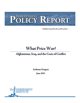 What Price War? Afghanistan, Iraq, and the Costs of Conflict