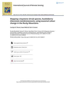 Mapping a Keystone Shrub Species, Huckleberry (Vaccinium Membranaceum), Using Seasonal Colour Change in the Rocky Mountains