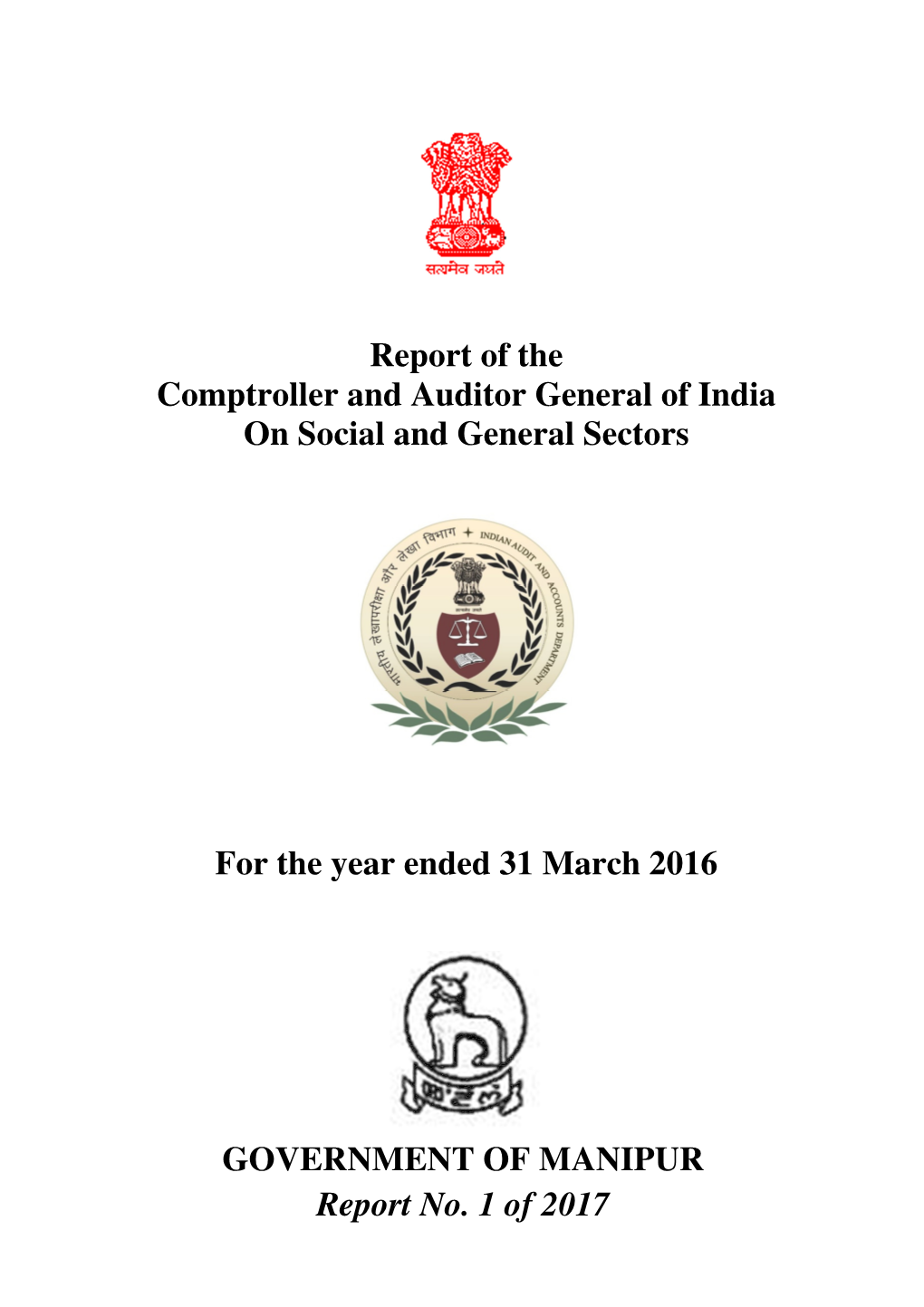 Report of the Comptroller and Auditor General of India on Social and General Sectors