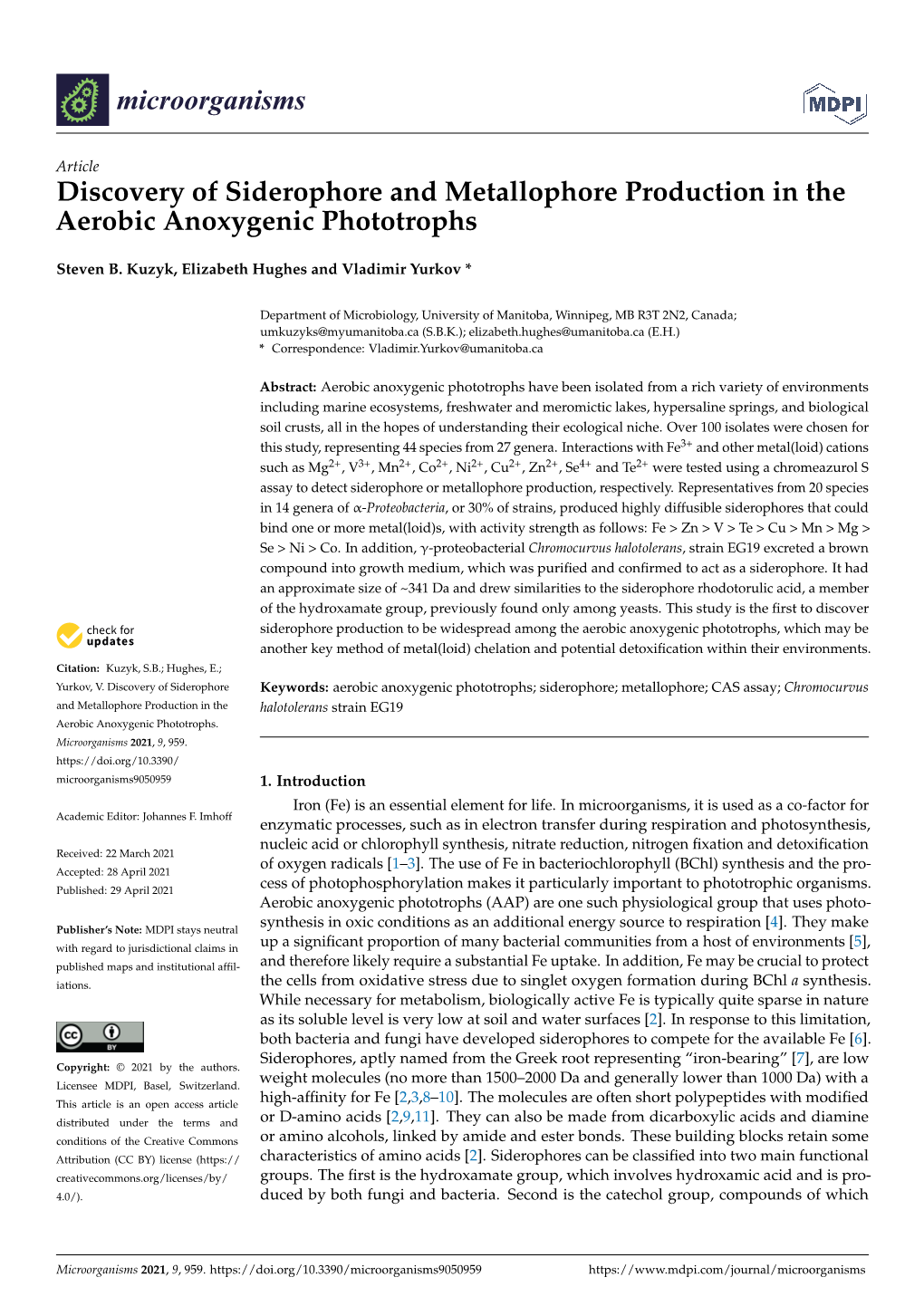 Discovery of Siderophore and Metallophore Production in the Aerobic Anoxygenic Phototrophs