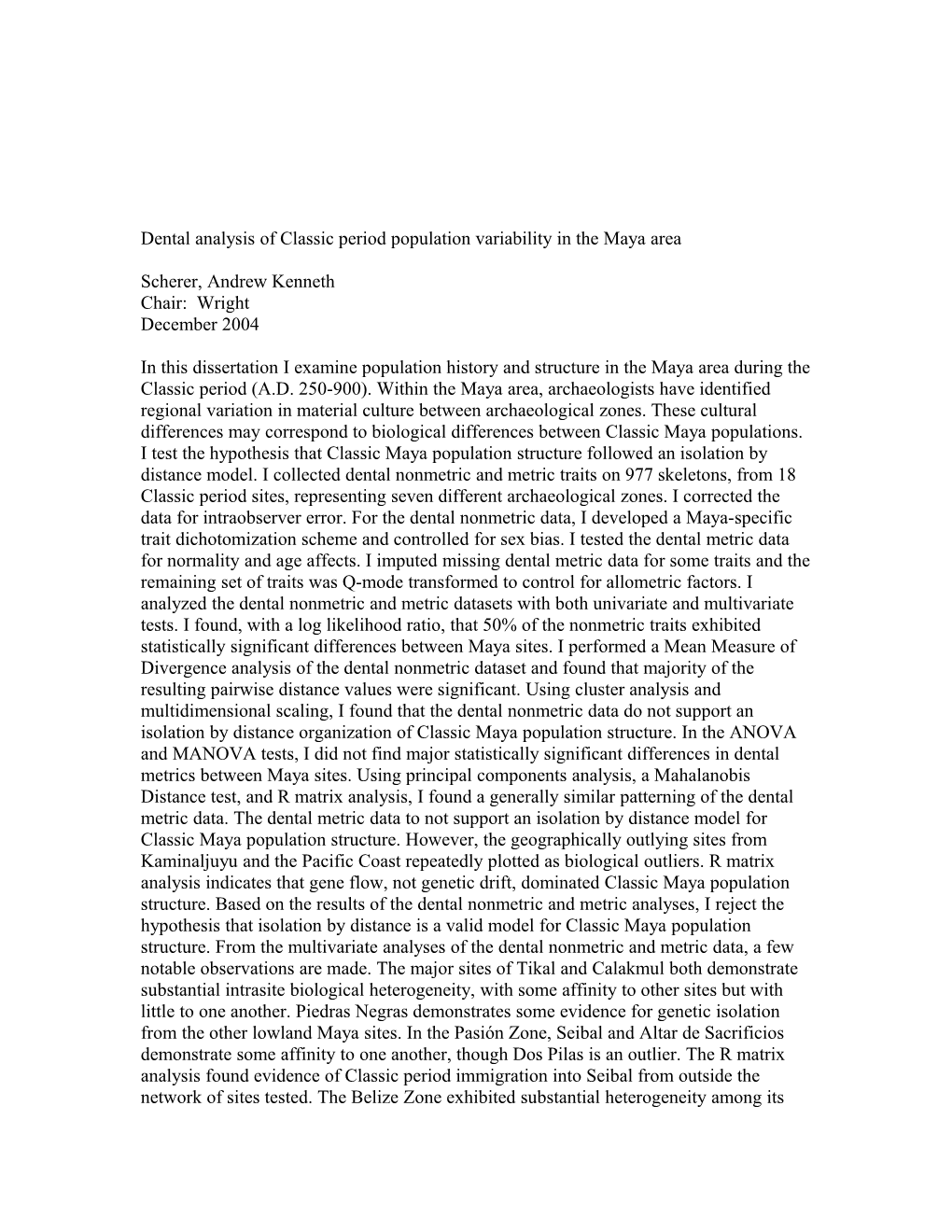 Dental Analysis of Classic Period Population Variability in the Maya Area