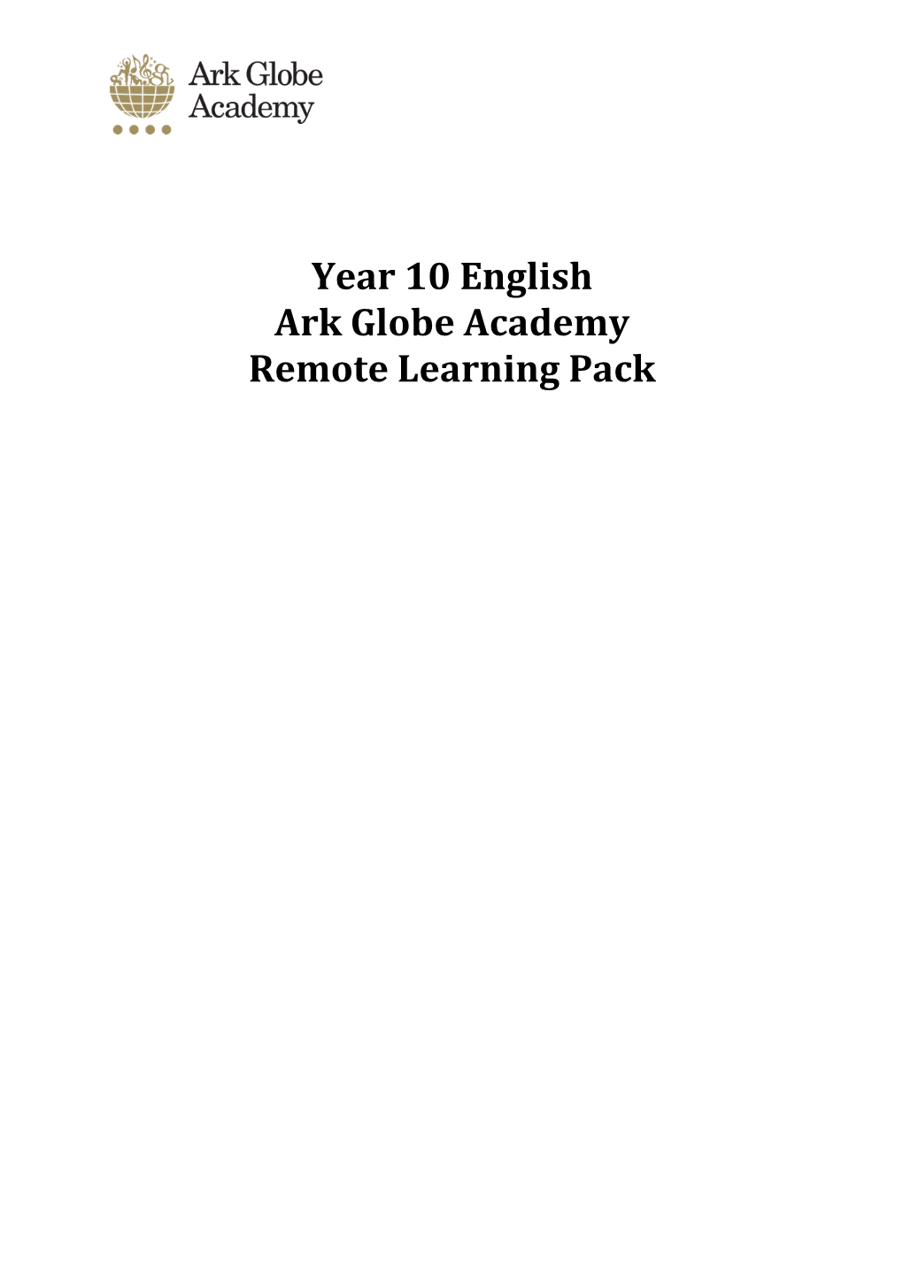 Year 10 English Ark Globe Academy Remote Learning Pack