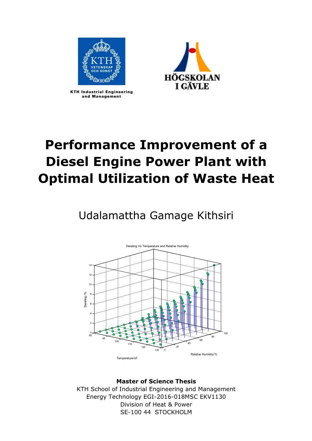 Performance Improvement of a Diesel Engine Power Plant with Optimal Utilization of Waste Heat