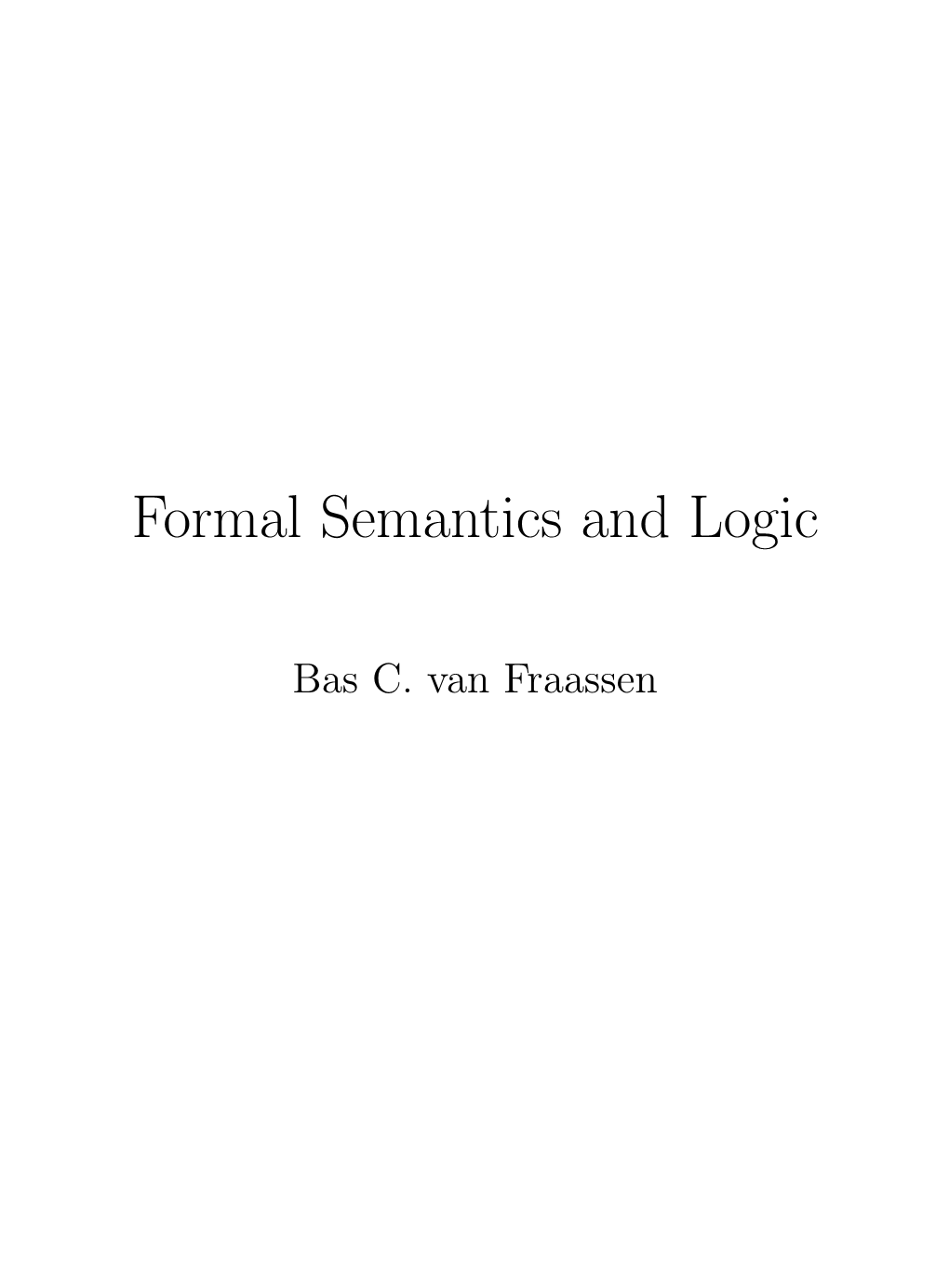 Formal Semantics and Logic.Pdf