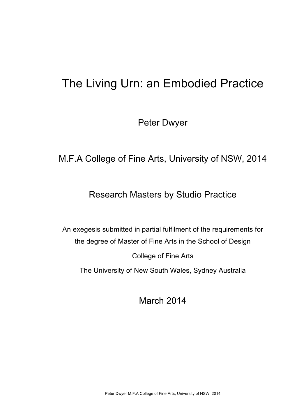 The Living Urn: an Embodied Practice