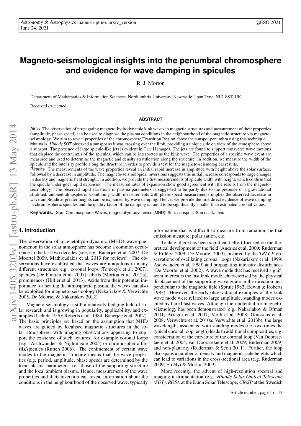 Magneto-Seismological Insights Into the Penumbral Chromosphere and Evidence for Wave Damping in Spicules R