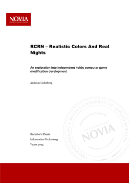RCRN – Realistic Colors and Real Nights