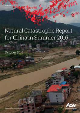 Natural Catastrophe Report for China in Summer 2016