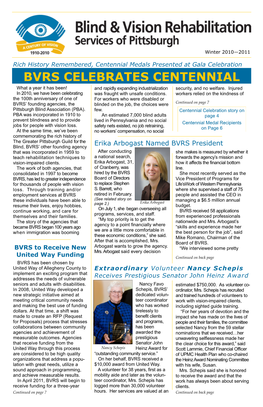 BVRS CELEBRATES CENTENNIAL What a Year It Has Been! and Rapidly Expanding Industrialization Security, and No Welfare