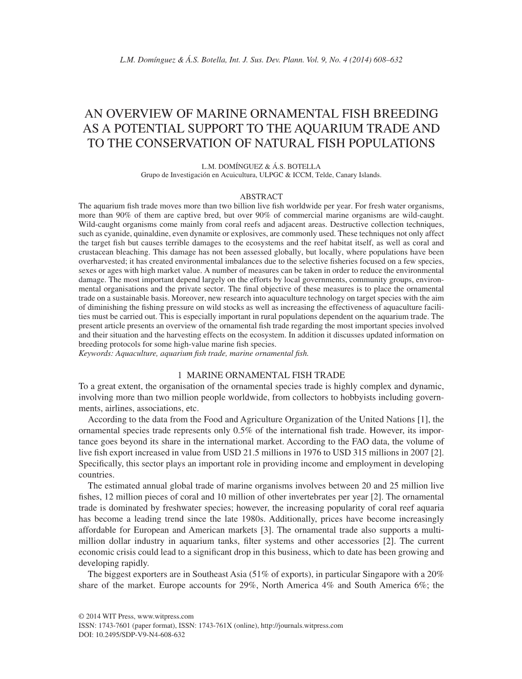 An Overview of Marine Ornamental Fish Breeding As a Potential Support to the Aquarium Trade and to the Conservation of Natural Fish Populations