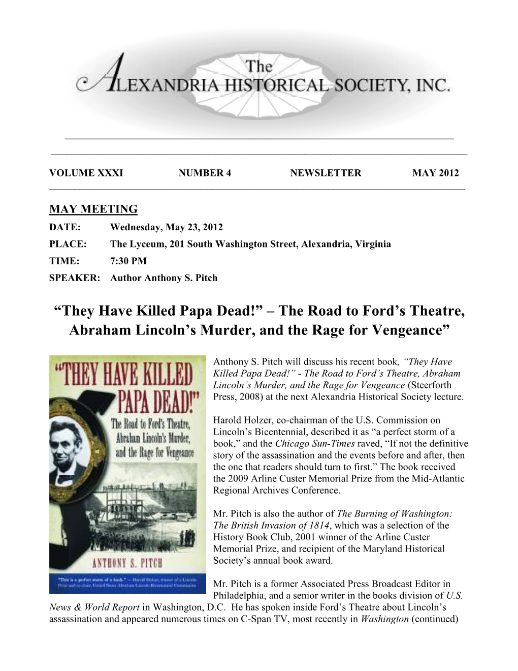 They Have Killed Papa Dead!” – the Road to Ford's Theatre, Abraham Lincoln's Murder, and the Rage for Vengeance