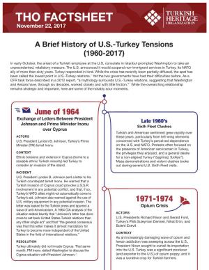 A Brief History of U.S.-Turkey Tensions (1960-2017) in Early October, the Arrest of a Turkish Employee at the U.S