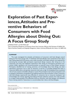 Ventive Behaviors of Consumers with Food Allergies About Dining Out: a Focus Group Study Junehee Kwon1* and Yee Ming Lee2 1Dept