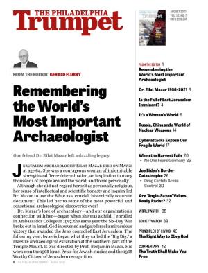 Remembering the World's Most Important Archaeologist