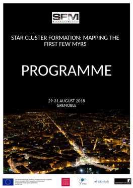 Star Cluster Formation: Mapping the First Few Myrs Programme