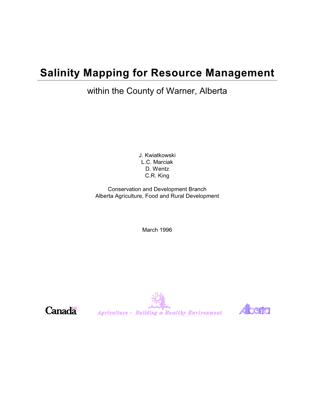 Salinity Mapping for Resource Management Within the County of Warner, Alberta