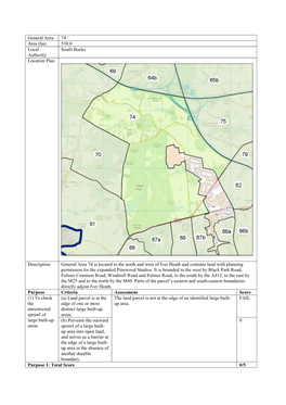 General Area 74 Area (Ha) 538.0 Local Authority South Bucks