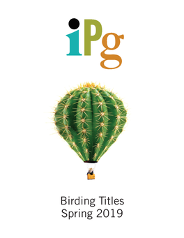 IPG Spring 2019 Birding Titles - March 2019 Page 1