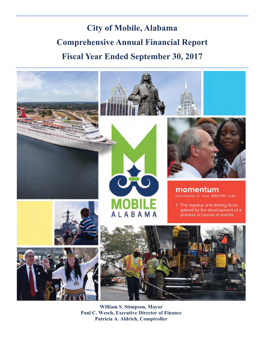 Comprehensive Annual Financial Report for Fiscal Year 2017