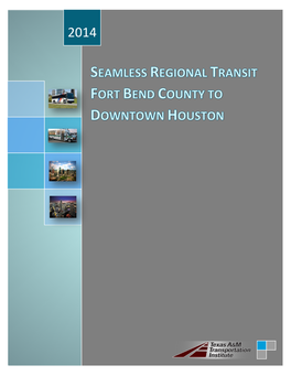 Seamless Regional Transit Fort Bend County to Downtown Houston