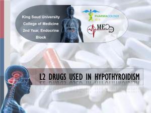 L2 DRUGS USED in HYPOTHYROIDISM Objectives
