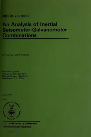 An Analysis of Inertial Seisometer-Galvanometer