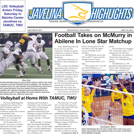 Football Takes on Mcmurry in Abilene in Lone Star Matchup Texas A&M-Kingsville Will History, Having Played for the Opener