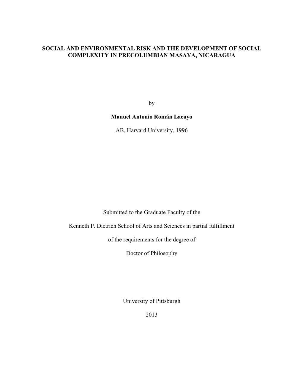 Social and Environmental Risk and the Development of Social Complexity in Precolumbian Masaya, Nicaragua