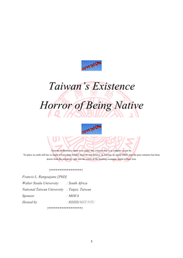 Taiwan's Existence Horror of Being Native