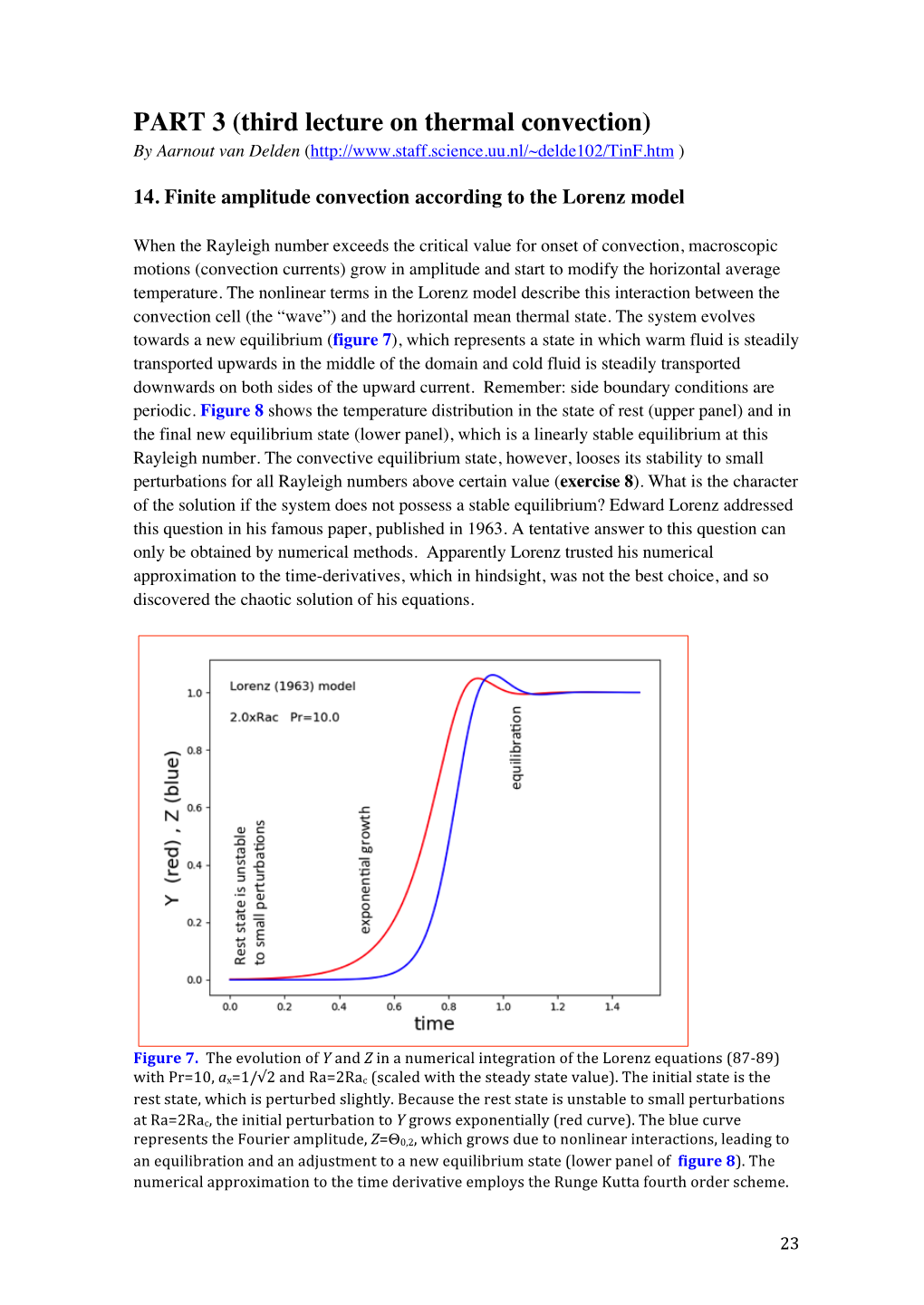 Third Lecture on Thermal Convection) by Aarnout Van Delden ( )