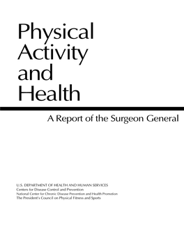 A Report of the Surgeon General