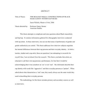 ABSTRACT Title of Thesis: the REALEST NIGGA