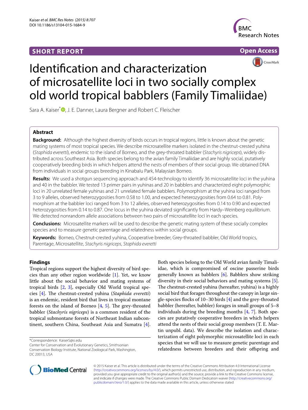 Identification and Characterization of Microsatellite Loci in Two Socially Complex Old World Tropical Babblers (Family Timaliidae) Sara A