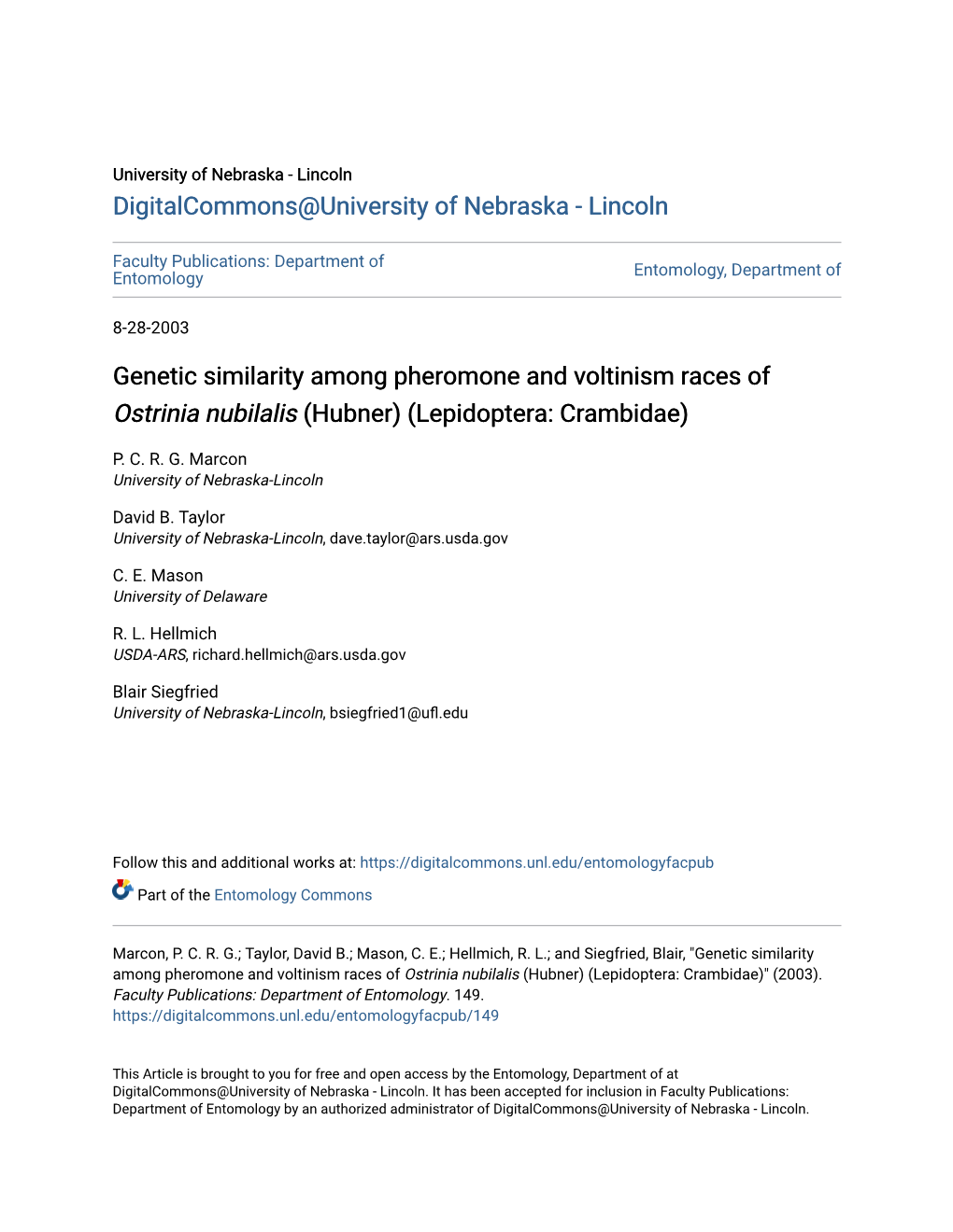 Genetic Similarity Among Pheromone and Voltinism Races of Ostrinia Nubilalis (Hubner) (Lepidoptera: Crambidae)