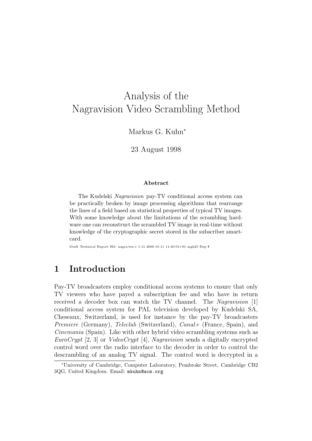 Analysis of the Nagravision Video Scrambling Method