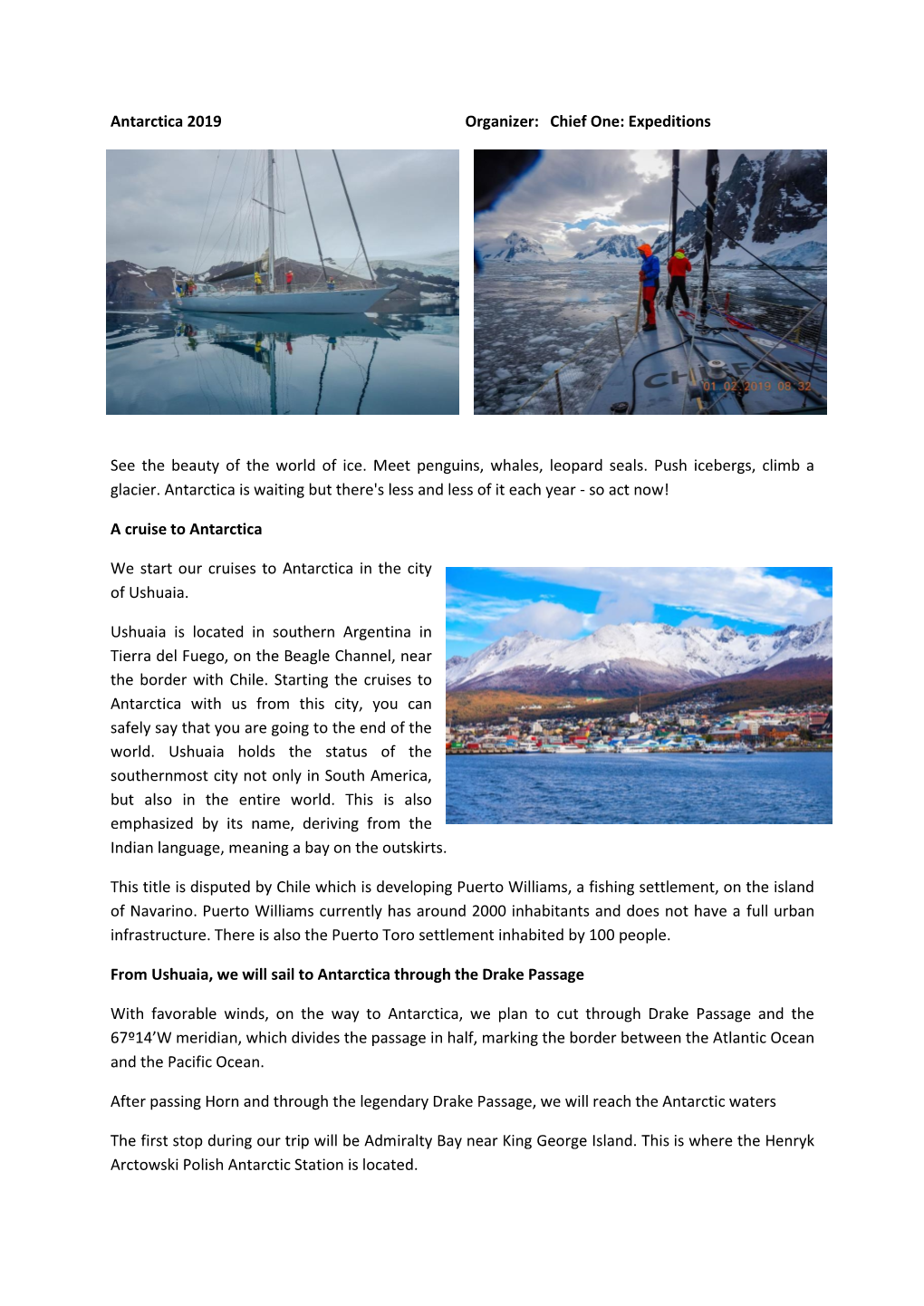 Antarctica 2019 Organizer: Chief One: Expeditions See the Beauty Of