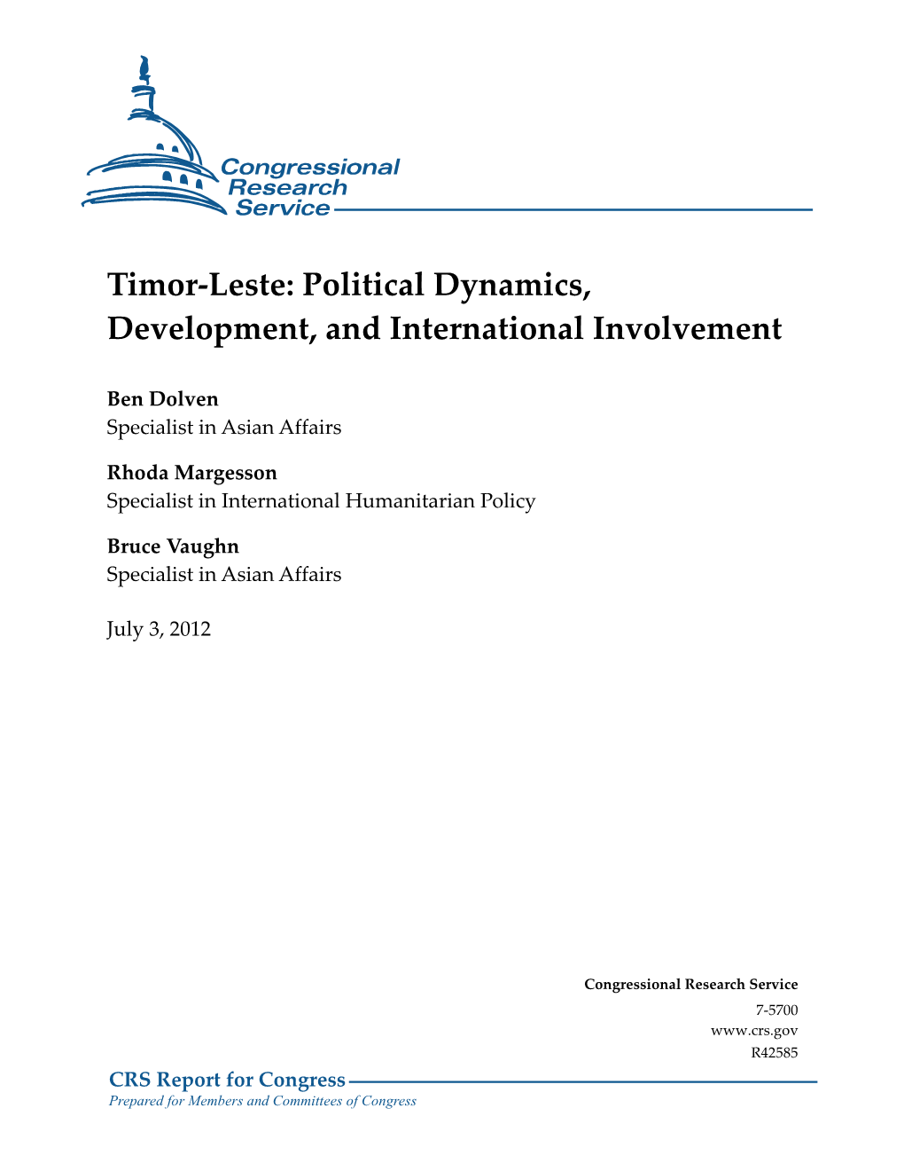 Timor-Leste: Political Dynamics, Development, and International Involvement