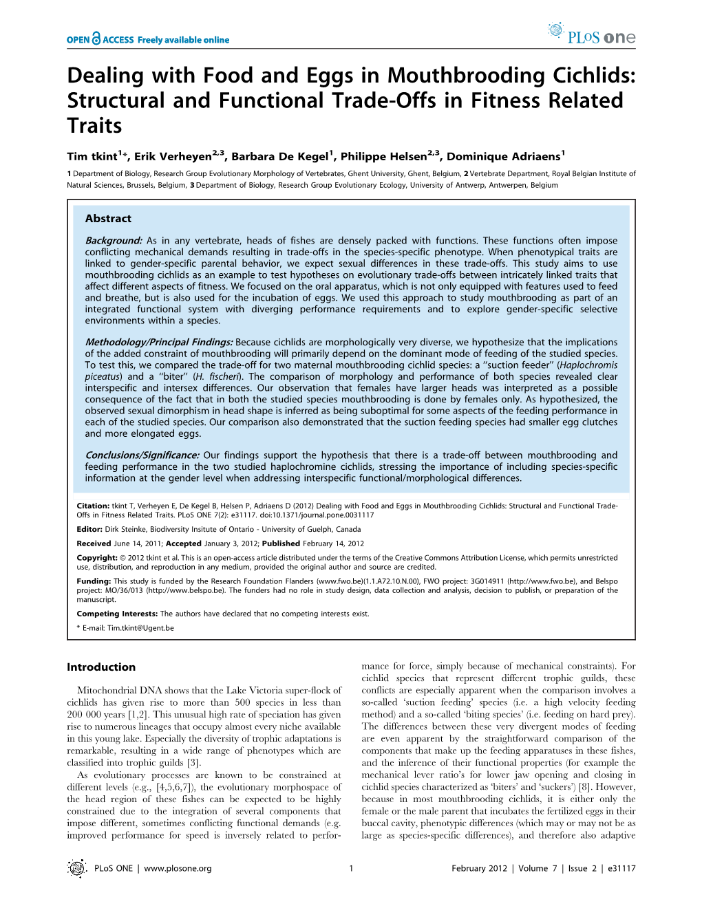 Dealing with Food and Eggs in Mouthbrooding Cichlids: Structural and Functional Trade-Offs in Fitness Related Traits